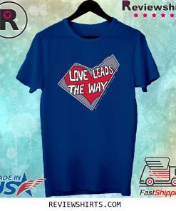 Love Leads the Way 2020 TShirt