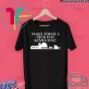 Make Today A Nick Day Kinda Day Gift T-Shirt