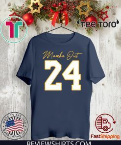 Mamba Out Number 24 Kobe Bryant Shirts