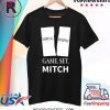 Game. Set. Mitch End of Impeachment Shirt
