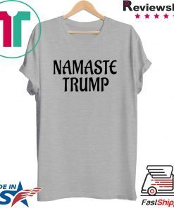 Namaste Trump T-Shirt