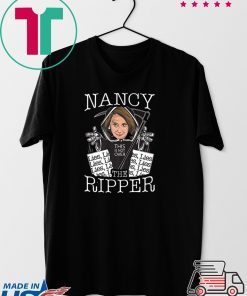 Nancy the Ripper Pelosi Rips Up Lies Anti Donald Trump Gift Premium Gift T-Shirts