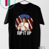 Rip It Up Nancy Pelosi shirt Trump Speech Nancy The Ripper Gift T-Shirts
