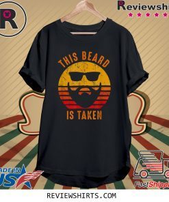 Sorry This Beard is Taken Vintage T-Shirt