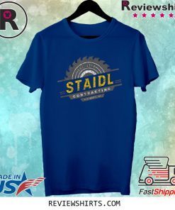 Staidl Contracting Menomonie WI Saw Blade Tee Shirt