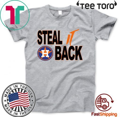 Houston Astros Official T-Shirt Steal It Back