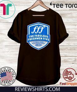 The Fabulous Freshman Five Class of 2023 Band T-Shirt For Mens Womens