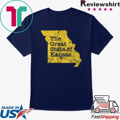 The Great State of Kansas Funny Missouri Distressed Apparel Gift T-Shirts