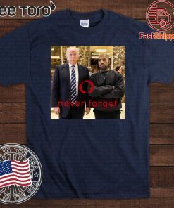 Trump and Kanye Never Forget Frank Clark Unisex T-Shirt