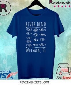 Welaka Florida River Bend Shirt Fishing Boating Tee Shirt