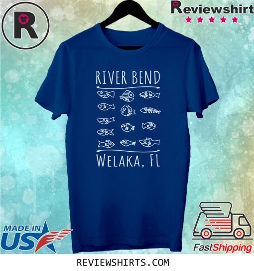 Welaka Florida River Bend Shirt Fishing Boating Tee Shirt