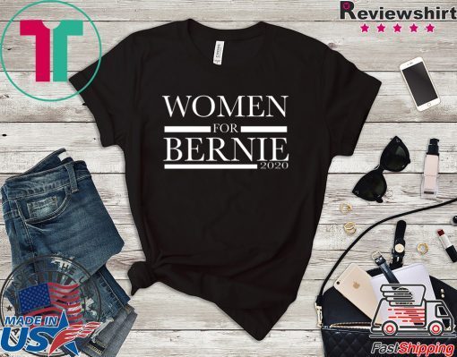 Women For Bernie 2020 Shirt