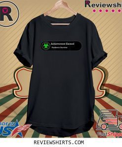 Achievement Survivor Unisex TShirt