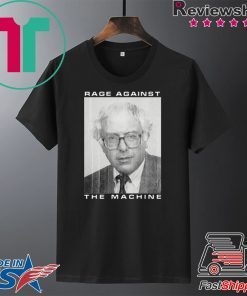 Bernie Rage Against The Machine Shirt