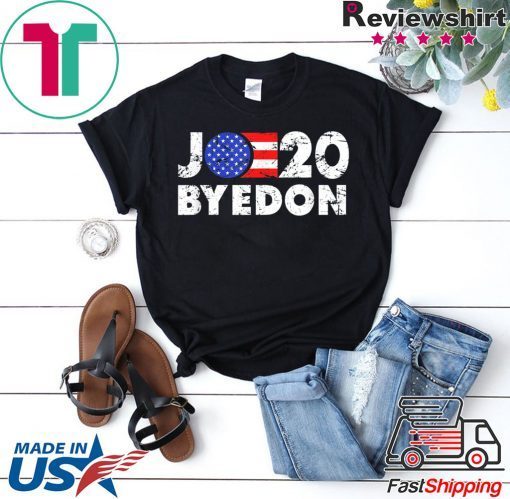 Bye Don Funny Joe Biden 2020 original T-Shirts