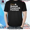Circe and Medea and Pasiphaë and Penelope 2020 T-Shirts