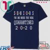 Class Of 2020 Graduation Senior Funny Quarantine Shirt Senior 2020 Shit Getting Real Limited T-Shirt