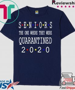 Class Of 2020 Graduation Senior Funny Quarantine Shirt Senior 2020 Shit Getting Real Limited T-Shirt