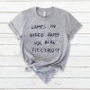 Lamps In Video Games Use Real Electricity Shirt