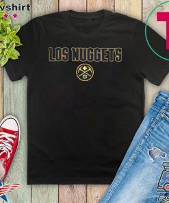 Los Nuggets Gift T-Shirts