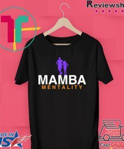 Mamba Mentality Always T-Shirt