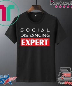 Social Distancing Expert Antisocial for Introverts Shirt