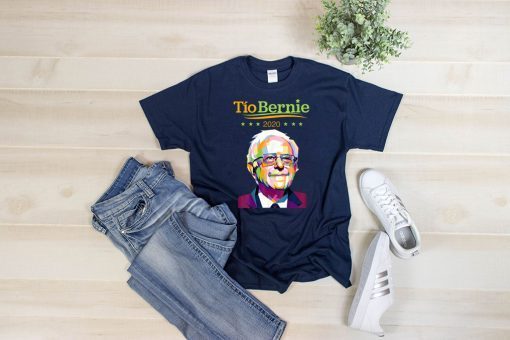 Tio Bernie 2020 Latino Hispanic Elections Bernie Sanders Tee Shirts