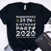 24th Birthday Party 2020 None of You are Invited Shirt Social Distancing T Shirt