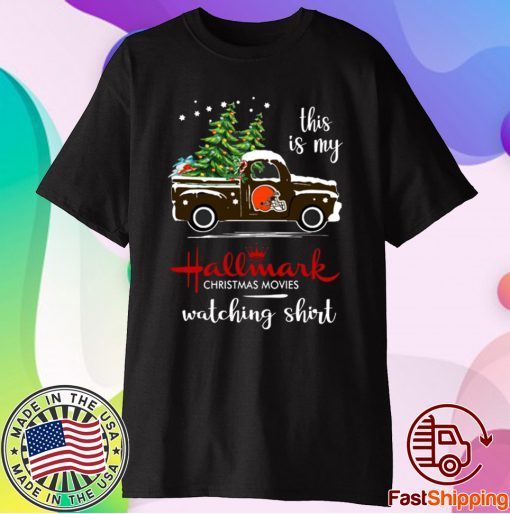 Cleveland Browns This Is My Hallmark Christmas Movies Watching Tee Shirt