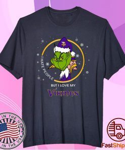 I Hate People But I Love My Minnesota Vikings Grinch Tee Shirt