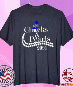 Chucks And Pearls 2021 T-Shirt