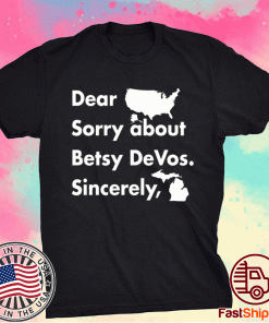 Gretchen Whitmer Betsy Devos Tee Shirt