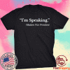 I'm Speaking Madam Vice President US Political 2021 TShirt
