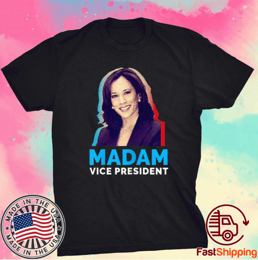 Madam Vice President Kamala Harris President Election 2020 T-Shirt