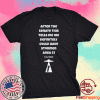 Storm Area 51 the Senate Trump Supporters 2021 T-Shirts