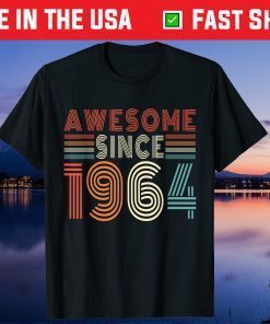 Awesome Since 1964 57th Birthday 57 Years Old Gift T-Shirt