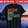 Awesome Since September 2001 20th Birthday 20 Year Old Classic Shirt