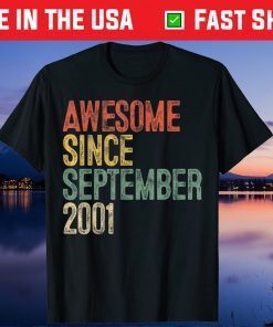 Awesome Since September 2001 20th Birthday 20 Year Old Classic Shirt