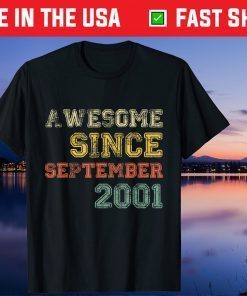 Awesome Since September 2001 Shirt 20th Years Old Birthday 2021 Shirt