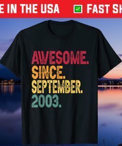 Awesome Since September 2003 18th Birthday 18 Years Old Unisex T-Shirt