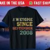 Awesome Since September 2008 13th Years Old Birthday Us 2021 Shirt