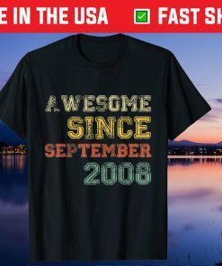 Awesome Since September 2008 13th Years Old Birthday Us 2021 Shirt