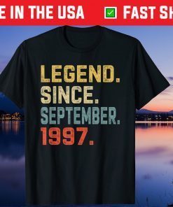 Legend Since September 1997 24nd Birthday 24 Years Old Unisex Shirt