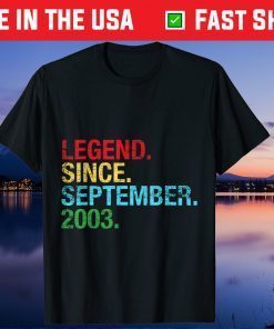 Legend Since September 2003 Birthday 18th Birthday 2021 Shirt