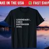Legendary Since September 2000 21th Birthday 21 Year Old Us 2021 Shirt