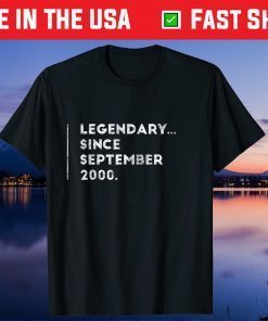 Legendary Since September 2000 21th Birthday 21 Year Old Us 2021 Shirt
