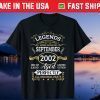 Legends Were Born In September 2002 19Th Birthday 2021 T-Shirt