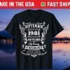September 1981 Turning 40 Years Of Being Awesome Unisex T-Shirt