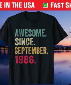 Vintage Born in September 1986 35th Birthday 35 Years Old Us 2021 Shirt