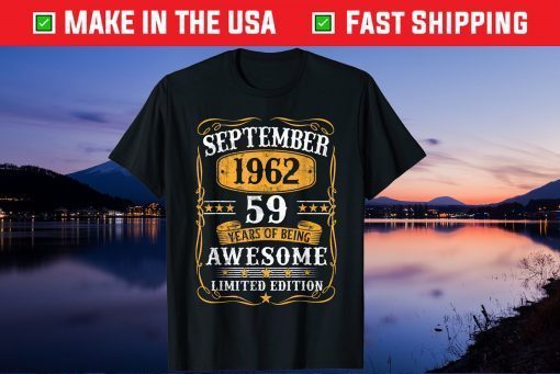 Vintage September 1962 59Th Birthday 59 Years Old Us 2021 T-Shirt